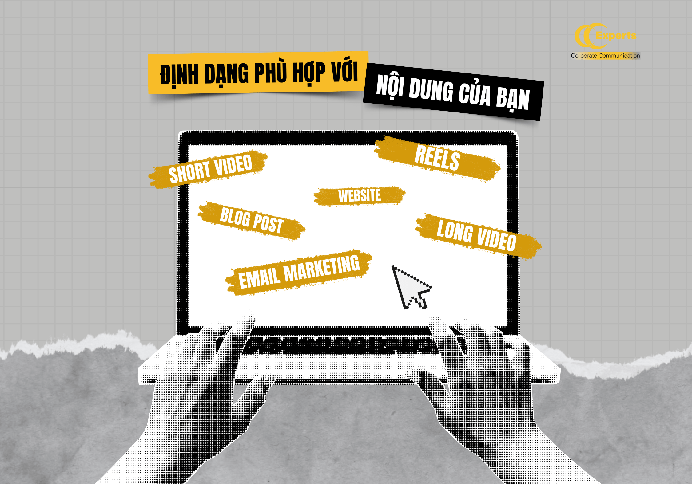 Lựa chọn định dạng phù hợp với tuyến nội dung của bạn