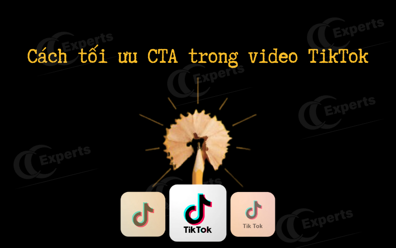 Cách tối ưu CTA trong video TikTok