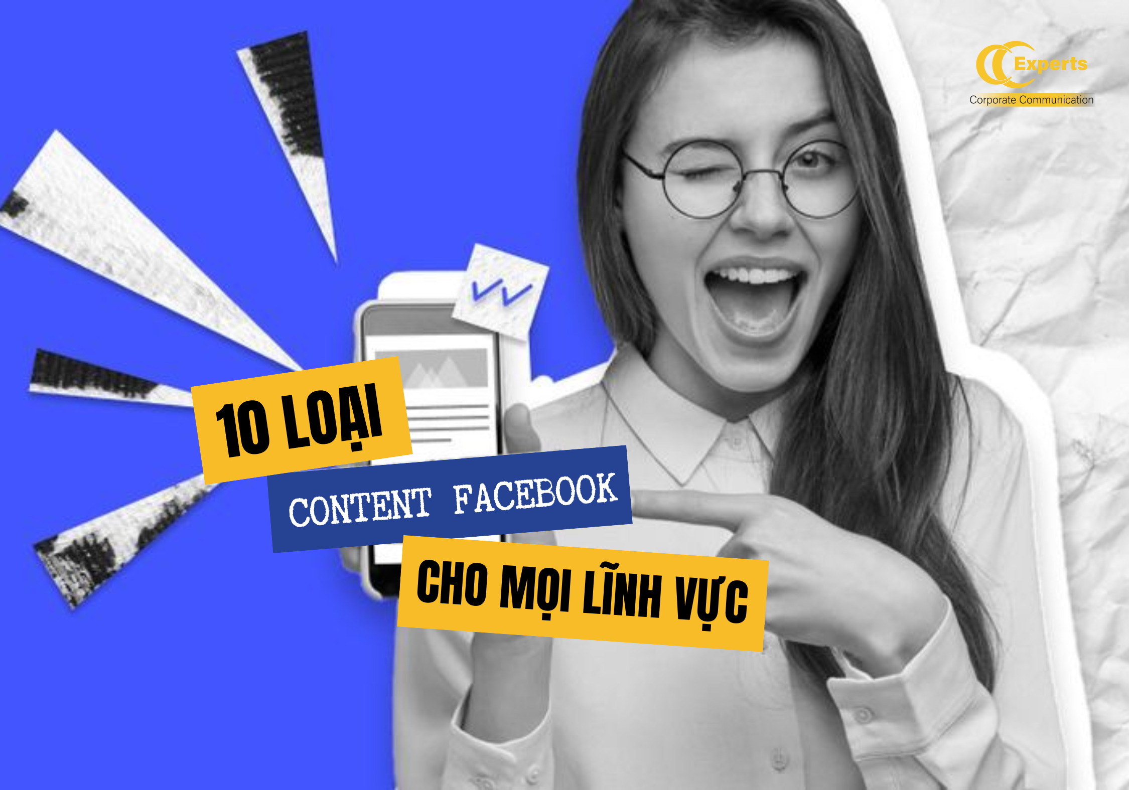 10 dạng content cho Fanpage hot nhất năm 2025 dành cho mọi lĩnh vực nhằm tăng tương tác, tăng doanh thu
