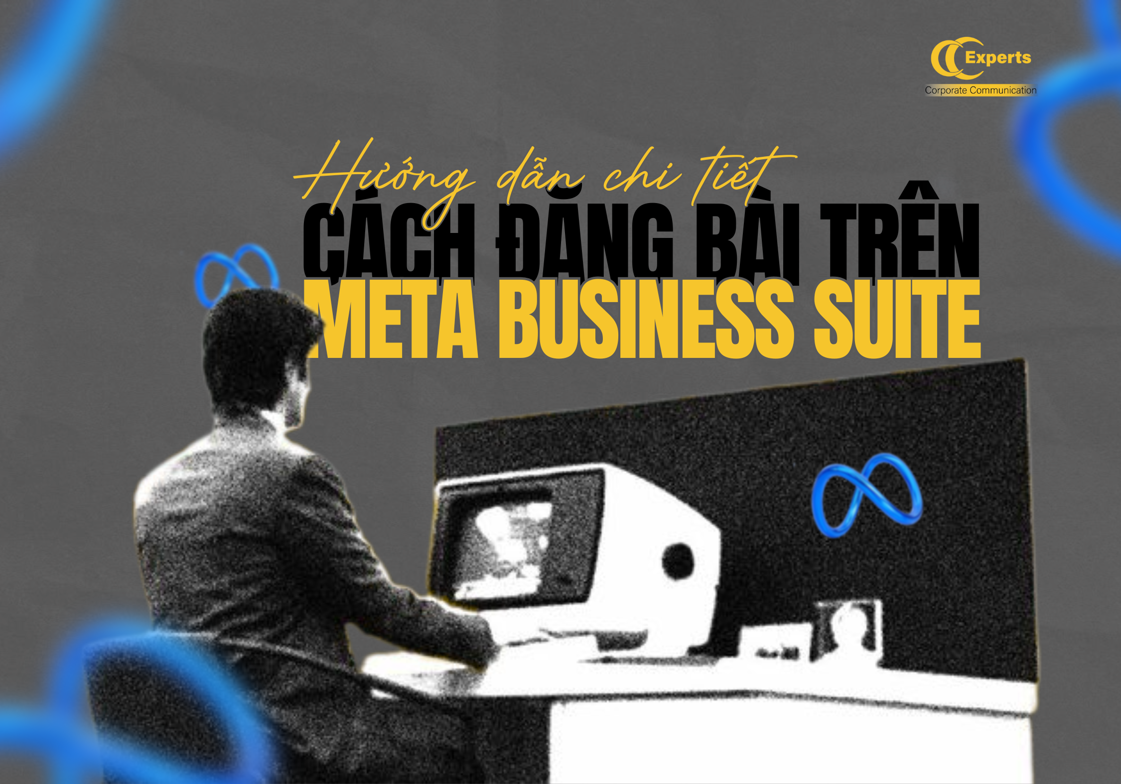 hướng dẫn chi tiết cách đăng bài trên meta business suite