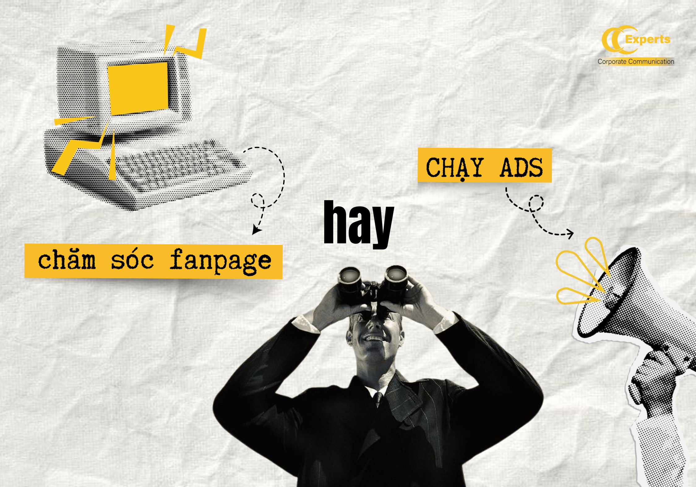 Phân biệt giữa chăm sóc Fanpage và chạy Ads: Khái niệm, lợi ích và cách kết hợp hiệu quả