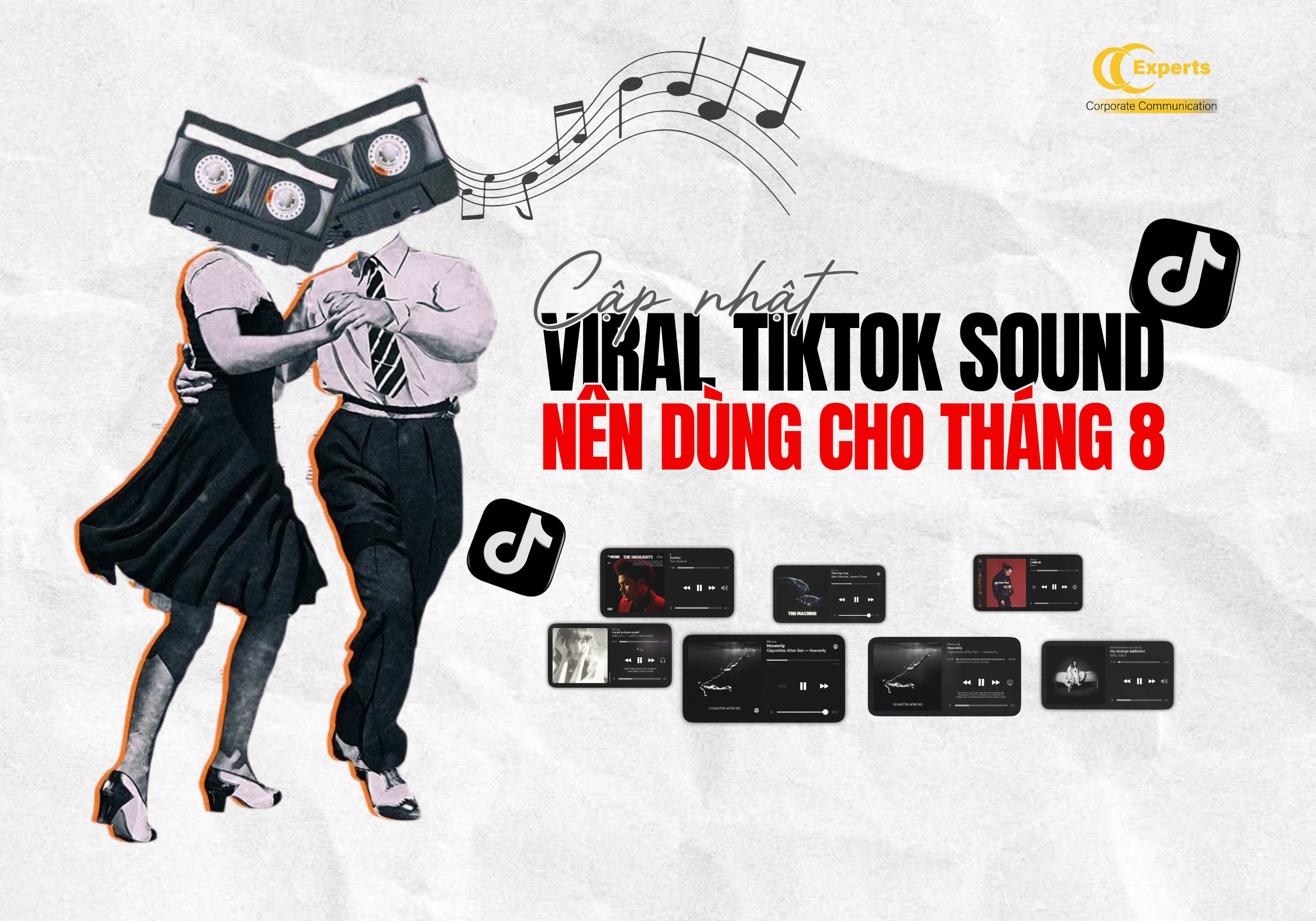 Cập nhật Viral TikTok Sound nên dùng cho tháng 8