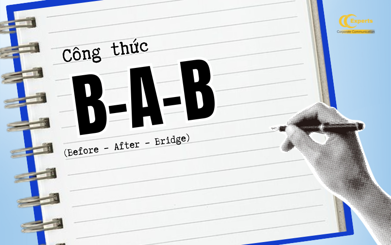 BAB nhấn mạnh sự khác biệt “trước – sau”, rồi đưa sản phẩm/dịch vụ như “cây cầu” kết nối. Đây cũng là một công thức content viral được nhiều thương hiệu áp dụng